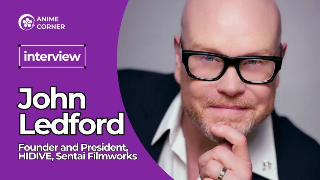 Featured Image: INTERVIEW: HIDIVE President John Ledford on the Present and Future of Specialty Anime Streaming Giant